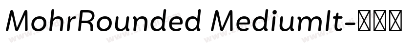 MohrRounded MediumIt字体转换
